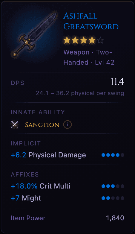 An Ashfall Greatsword in Idle Echoes, showing its innate Sanction ability and affixes